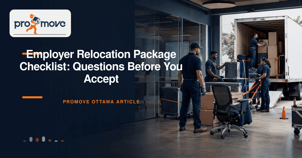 Employer Relocation Package Checklist: Questions Before You Accept, ProMove Ottawa featured guide image